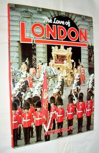 【d8368】(大判)1978年 The Love of LONDON (ロンドン写真集)