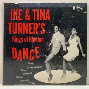 美再生!良盤! MONO 縦線 橙ラベ 深溝 USオリジナル IKE & TINA TURNER Kings Of Rhythm Dance (