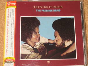 CD■ファットバック・バンド/FATBACK BAND■レッツ・ドゥ・イット・アゲイン+1/Let’s Do It Again～FUNKレア・グルーヴ