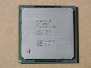 ◇Intel Pentium4 2.60GHz/512/800 SL6WH Northwood Socket478 HT対応 (Ci0599)