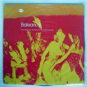 VA/BALEARICA - THE ORIGINAL SOUND OF THE WHITE ISLAND/BALEARICA RECORDS BLC001 12