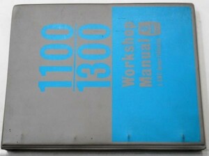 BMC 1100-1300 and Riley Kestrel Workshop Manual