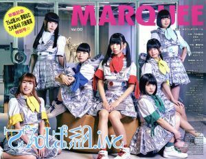 ＭＡＲＱＵＥＥ(Ｖｏｌ．１３０) でんぱ組．ｉｎｃ／マーキー・インコーポレイティド