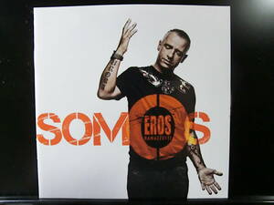 EROS RAMAZZOTTI / SOMOS　エロス・ラマゾッティ *CD *ANDY GARCIA, IL VOLO, TIM PIERCE, REGGIE HAMILTON, GARY NOVAK, HOOVERPHONIC