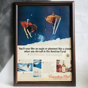 『 カナディアン クラブ ウイスキー 』ビンテージ広告　1960年代　当時物　Ｂ4　フレーム付 LIFE 雑誌 広告 アンティーク Canadian Club