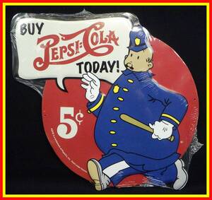 李9635 中古 金属製 看板 BUY PEPSI COLA TODAY! POLICEMAN 5￠ ペプシコーラ