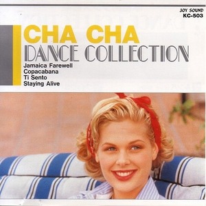Dance Collection Cha Cha 【社交ダンス音楽ＣＤ】♪847-03