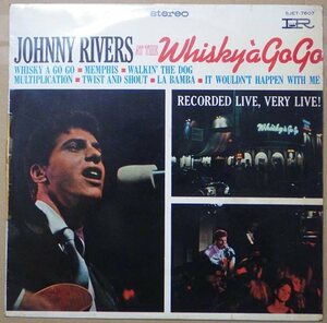 レコード　JOHNNY RIVERS　ジョニー・リバース　/　At The Whisky a go go　　SJET-7607 