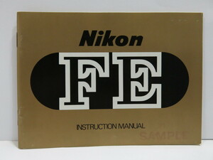 ◎英語版 使用説明書 ニコン Nikon FE INSTRUCTION MANUAL [管KP488]