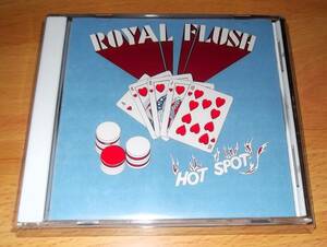 ROYAL FLUSH / Hot Spot