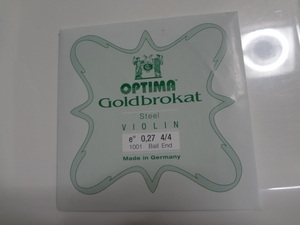 新品 バイオリン ヴァイオリン 弦 OPTIMA Goldbrokat ボールエンド 1番線