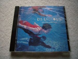 CD1062　DREAMS COME TRUE　DELICIOUS　全13曲