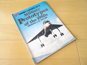 洋書◆プロトタイプ軍用機 写真集 本 No.18 飛行機 試作機 戦闘機
