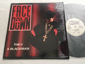 FACE DOWN / THE V, A BLACKMAN 6トラック12inch BIG BEAT RECORDS BB-0022 90年リリースオリジナル盤,シュリンクあり