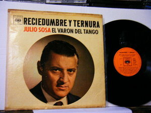 ▲LP JULIO SOSA フリオ・ソーザ / RECIEDUMBRE Y TERNURA 輸入盤 タンゴ◇r2329