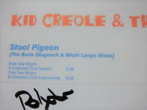Kid Creole & The Coconuts / Stool Pigeon (The Boris Dlugosch & Michi Lange Mixes)/(Extended Club Version)6:39/ 2002 / 欧州12インチ