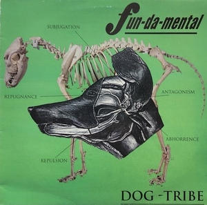 FUN-DA-MENTAL / DOG TRIBE