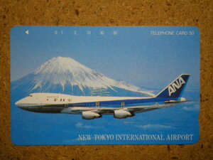 hiko・航空 110-78465　新東京国際空港　ANA　全日空　富士山　テレカ