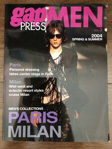 LR【貴重本】 gap PRESS MEN 2004SS パリ・ミラノ / 掲載ブランド…Dior Homme Hedi slimane ナンバーナイン RAF SIMONS DOLCE & GABBANA