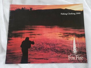 即決　フォックスファイアー Fox Fire カタログ 2000 fishing clothing