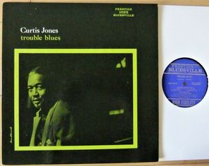 レア Blues LP ■Curtis Jones / Trouble Blues [US ORIG Prestige Bluesville BVLP-1022]