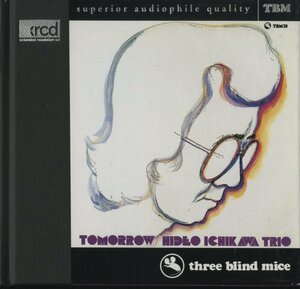 CD/ HIDEO ICHIKAWA TRIO / TOMORROW / 市川秀男トリオ / 国内盤 ハードデジパック TBM XR 0073 30407