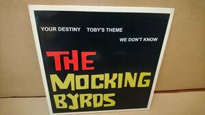 【90s ガレージ 7inch】The Mocking Byrds / Your Destiny GUESS SG001 Garage Rock ザ・モッキン・バーズ