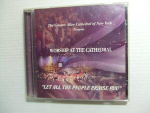 キリスト教、ゴスペル関連？ＣＤ★Worship at the Cathedral/グレーター アレン大聖堂　The Greater Allen Cathedral 輸入盤　　洋その他