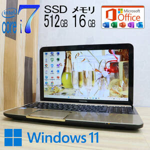 ★中古PC 最上級4コアi7！新品SSD512GB メモリ16GB★T552/58FK Core i7-3610QM Webカメラ Win11 MS Office2019 Home&Business★P69084