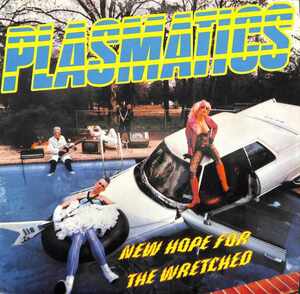 243105 PLASMATICS / New Hope For The Wretcheo(LP)