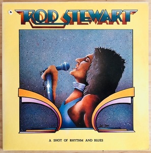 LP■ROCK/ROD STEWART/A SHORT OF RHYTHM AND BLUES/PRIVATE STOCK PS 2021/US盤 76年オリジナル 良好/ロッド・スチュワート初期の貴重音源