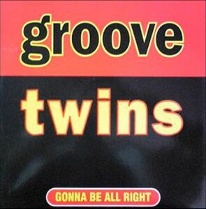 英12 Groove Twins Gonna Be All Right ABEAT1181 A.Beat-C. /00250