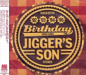 ■ JIGGER’S SON ( ジガーズサン ) [ Birthday ～1992ー1995～ ] 新品 未開封 CD 即決 送料サービス ♪