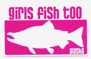 US輸入 ビニル ステッカー girls fish too alaska 76x126mm