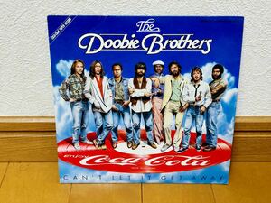 THE DOOBIE BROTHERS ザ・ドゥービー・ブラザーズ / Can’t Let It Get Away：非売品ピクチャー盤　コカ・コーラ