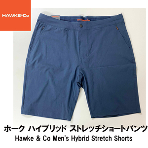 新品 W36 ★ コストコ Hawke & Co ホーク メンズ ショートパンツ ハイブリッド ストレッチ ネイビー XL 速乾 ハーフパンツ 大きいサイズ