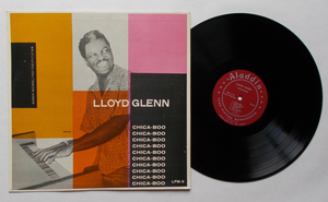 LP　LLOYD　GLENN　”CHICA-BOO”　LPM(LP)-9(808)