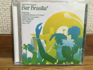 GlobeSonic presents Bar Brasilia 中古CD 2005 escondida carlinhos brown dj dero m4j instituto kid koala bebel gilberto cibelle zuco