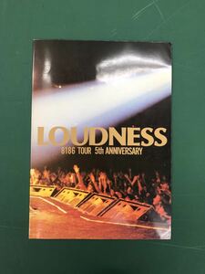 LOUDNESS　ツアーパンフレット　中古品　「8186 TOUR ５th ANNIVERSARY」ラウドネス