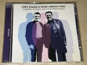 CHET BAKER & DUKE JORDAN TRIO/COMPLETE GEORGE