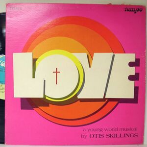 【検聴合格】1971年・稀少盤！Otis Skillings 「オーティス・スキリングス / Love: A Young World Musical 」【LP】