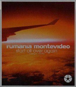 start all over again rumania montevideo