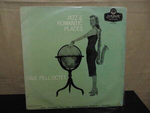 【LP】DAVE PELL OCTET:Dave Pell,Bob Gordon,Don Fagerquist,Ray Sims,他/JAZZ AND ROMANTIC PLACES（Made in England）HA-K2021