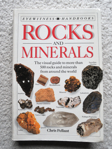 Rocks and Minerals (Eyewitness Handbooks) Chris Pellant