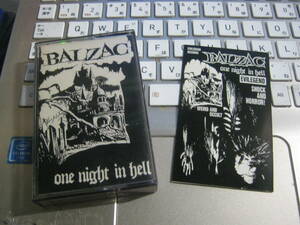 BALZAC バルザック / ONE NIGHT IN HELL カセットテープ EVILEGEND RECORDS ZODIAC 