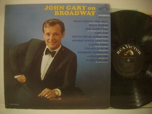 ■ LP 　JOHN GARY ジョン・ゲイリー / ON BROADWAY オン・ブロードウェイ US盤 RCA VICTOR LPM-3928 ◇r51219