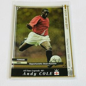 ♪♪WCCF 16-17 ATLE-RE- アンディ・コール Andy Cole 未変換♪三点落札で普通郵便送料無料♪