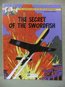 ★The Adventures of Blake & Mortimer 15: The Secret of the Swordfish★ E. P. Jacobs （E.P.ジェイコブス）