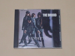 GARAGE PUNK：THE BROOD / VENDETTA!(THEE HEADCOATEES,THE DELMONAS,FUZZTONES,L7,ESTRUS RECORDS)