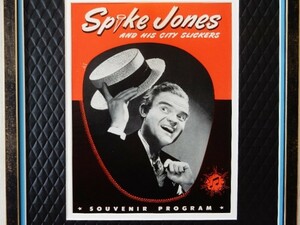 スパイク・ジョーンズ/コンサート・プログラム 1947 額装/Spike Jones & His City Slikers/レトロビンテージ/パンフレット/ミュージック